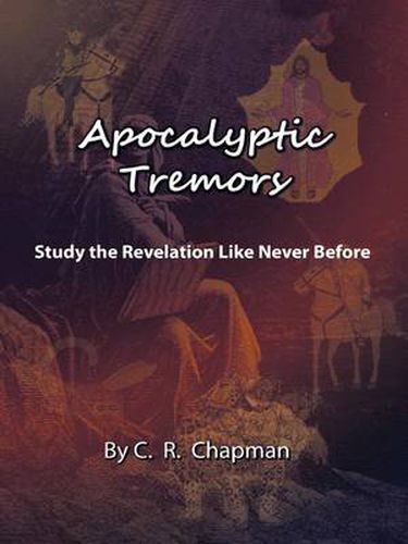 Cover image for Apocalyptic Tremors: Study the Revelation Like Never Before