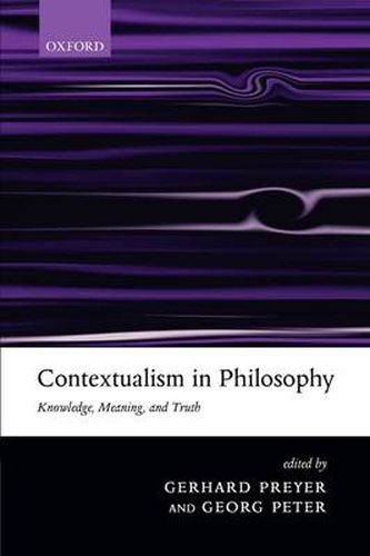 Cover image for Contextualism in Philosophy: Knowledge, Meaning, and Truth