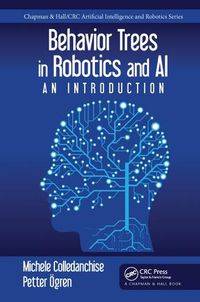 Cover image for Behavior Trees in Robotics and AI: An Introduction