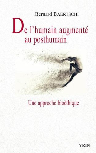 Cover image for de l'Humain Augmente Au Posthumain