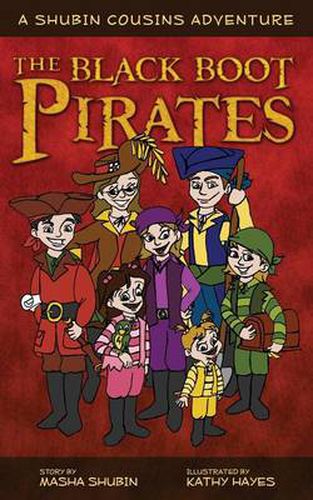 Cover image for The Black Boot Pirates: A Shubin Cousins Adventure