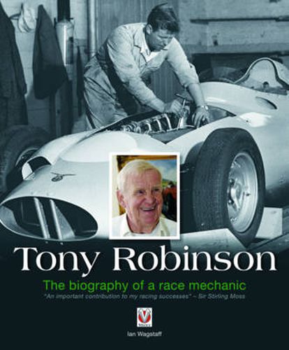 Cover image for Tony Robinson - The Biography of a Race Mechanic