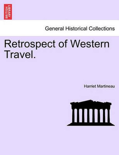 Cover image for Retrospect of Western Travel.