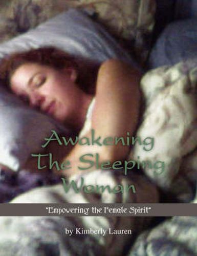 Cover image for Awakening The Sleeping Woman