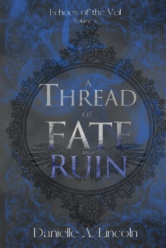 Cover image for A Thread of Fate and Ruin