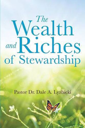 Cover image for The Wealth and Riches of Stewardship