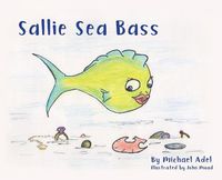 Cover image for Sallie Sea Bass