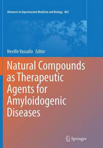 Cover image for Natural Compounds as Therapeutic Agents for Amyloidogenic Diseases