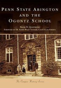 Cover image for Penn State Abington and the Ogontz School