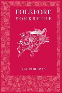 Cover image for Folklore of Yorkshire