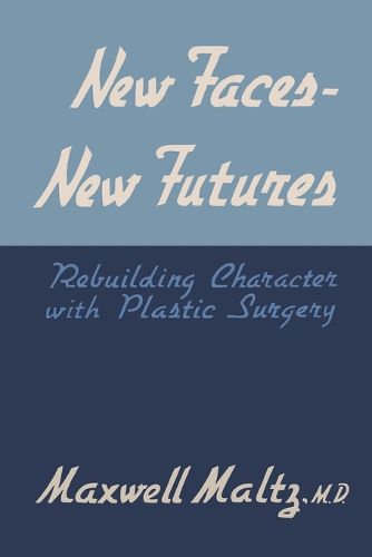 Cover image for New Faces, New Futures