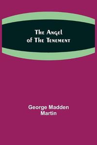 Cover image for The Angel of the Tenement