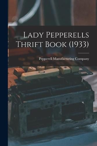 Cover image for Lady Pepperells Thrift Book (1933)