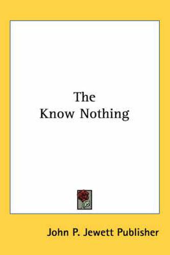 Cover image for The Know Nothing