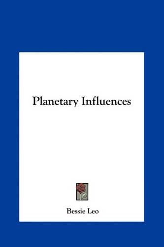 Planetary Influences