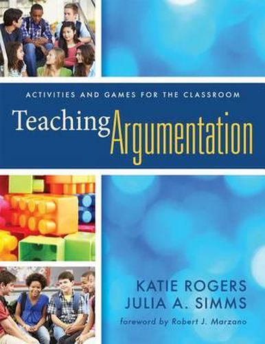 Cover image for Teaching Argumentation: Activities and Games for the Classroom