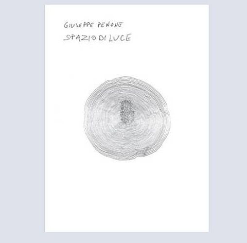 Cover image for Giuseppe Penone: Spazio di Luce