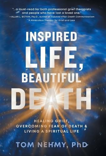 Cover image for Inspired Life, Beautiful Death