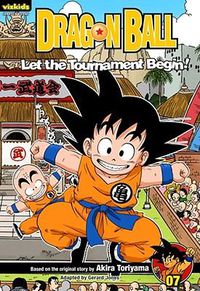 Cover image for Dragon Ball: Chapter Book, Vol. 7, 7: Let the Tournament Begin!