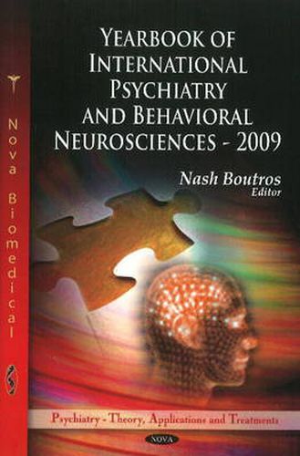 Cover image for Yearbook Of International Psychiatry & Behavioral Neurosciences -- 2009