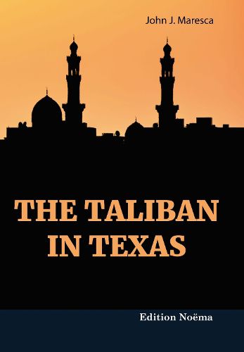 The Taliban in Texas