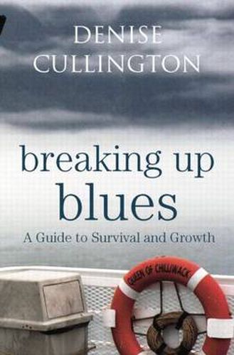 Cover image for Breaking Up Blues: A Guide to Survival and Growth