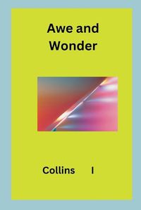 Cover image for Awe and Wonder