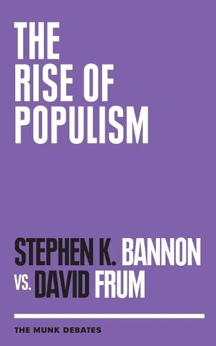 Cover image for The Rise of Populism: The Munk Debates