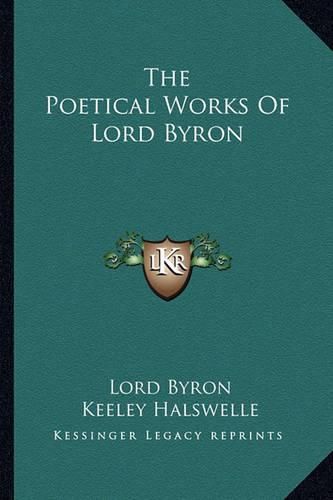 Cover image for The Poetical Works of Lord Byron