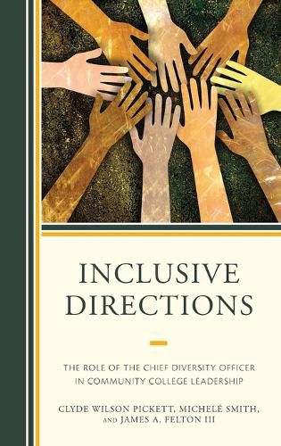 Cover image for Inclusive Directions: The Role of the Chief Diversity Officer in Community College Leadership