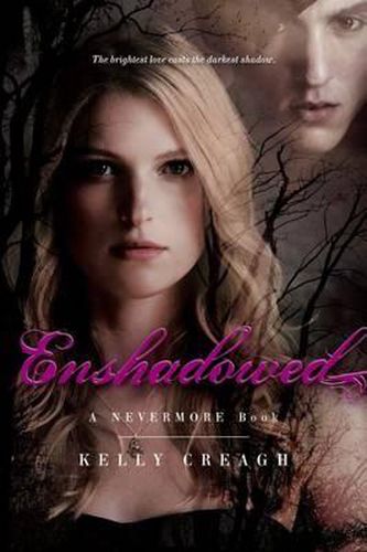 Cover image for Enshadowed: A Nevermore Book