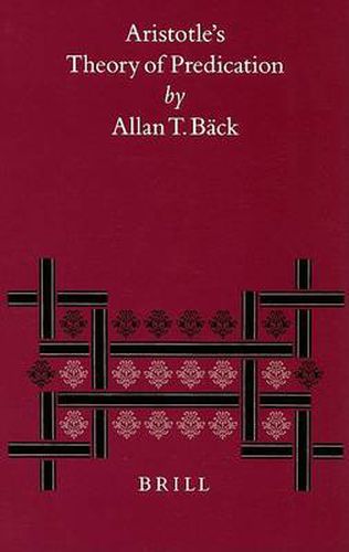Cover image for Aristotle's Theory of Predication