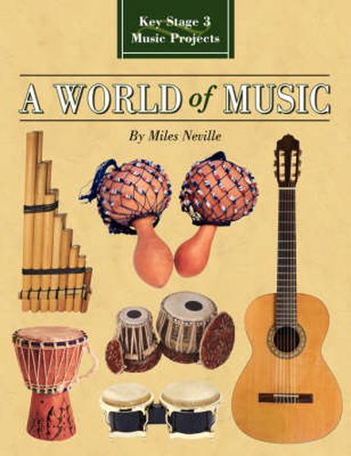 Cover image for A World of Music: Key Stage 3 Music Projects