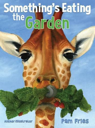 Cover image for Something's Eating the Garden