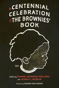 Cover image for A Centennial Celebration of The Brownies' Book