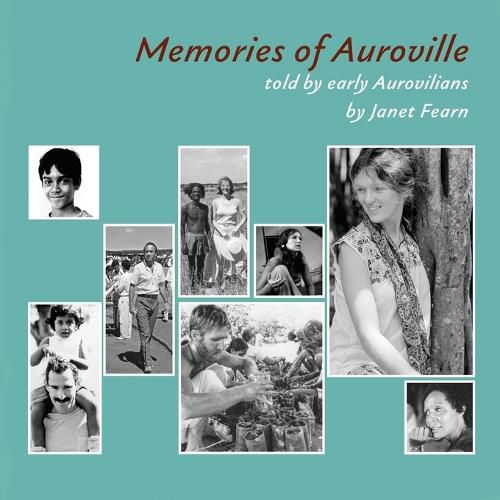 Cover image for Memories of Auroville