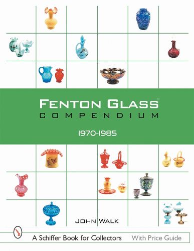 Cover image for Fenton Glass Compendium