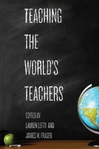 Cover image for Teaching the World's Teachers