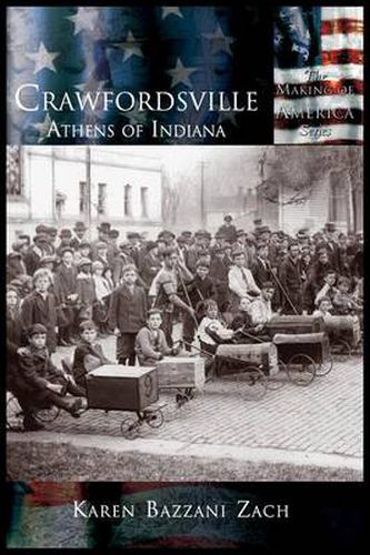 Cover image for Crawfordsville: Athens of Indiana