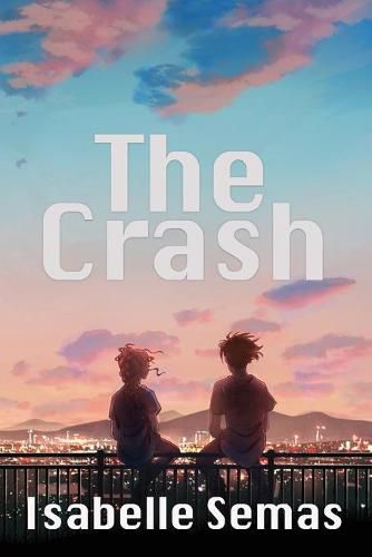 Cover image for The Crash: A United Lands Novel