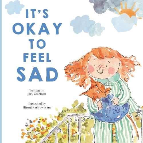 Cover image for It's Okay to Feel Sad