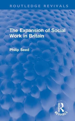 Cover image for The Expansion of Social Work in Britain