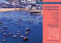 Cover image for The Yachtsman's Tidal Atlas: Channel Ports & Approaches