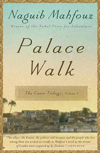 Cover image for Palace Walk: The Cairo Trilogy, Volume 1