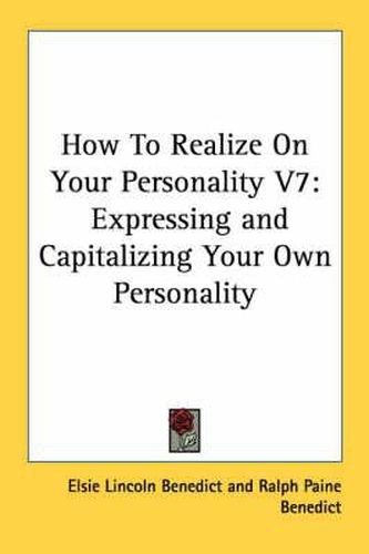 Cover image for How to Realize on Your Personality V7: Expressing and Capitalizing Your Own Personality