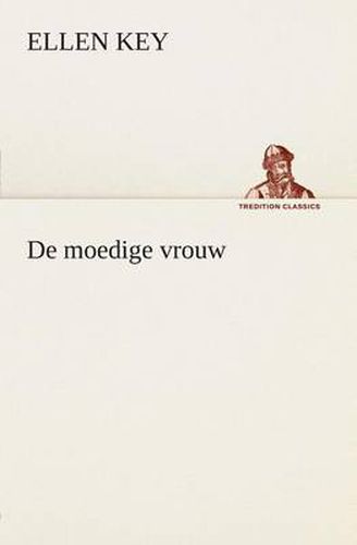 Cover image for De moedige vrouw