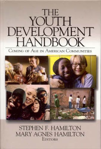 Cover image for The Youth Development Handbook: Coming of Age in American Communities