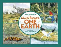 Cover image for Many Biomes, One Earth