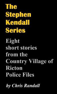 Cover image for The Stephen Kendall Series