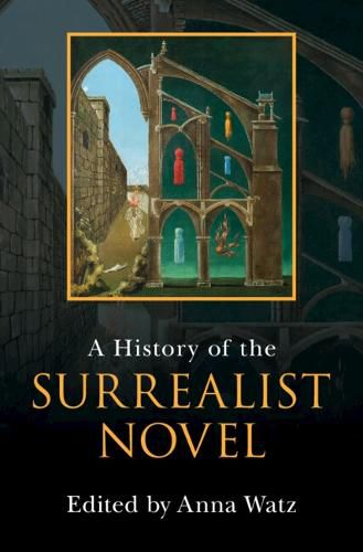 Cover image for A History of the Surrealist Novel